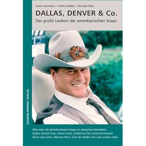 Das große Lexikon der amerikanischen Soaps