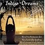 Indigo Dreams: Adult Relaxation-Guided Meditation/Relaxation Techniques decrease anxiety, stress, anger