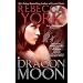 Dragon Moon (Moon, Book 11)