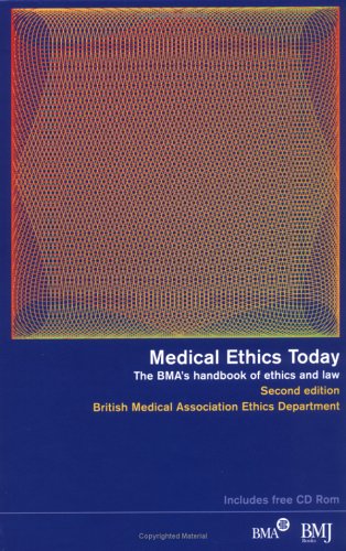 Medical Ethics Today: Its Practice and Philosophy