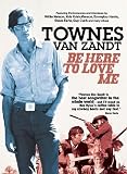 Revue Snapper Music  / Townes Van Zandt - Be Here To Love Me