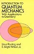 Introduction to Quantum Mechanics with Applications to Chemistry