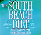 The South Beach Diet 2006: Day-to-day Calendar