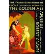The Golden Ass: The Transformations of Lucius ~ Apuleius