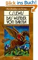 Die Chroniken von Narnia 1. Das Wunder von Narnia