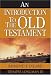 Book Introduction to the Old Testament, An