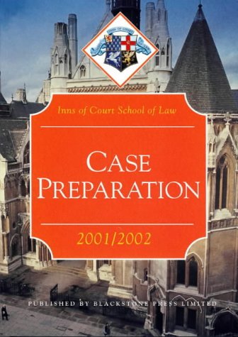 Case Preparation (Inns of Court Bar Manuals)