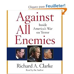Against All Enemies: Inside Americas War on Terror