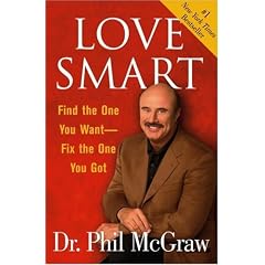 Love Smart: Find the One You Want Fix the One You Got