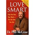 Love Smart: Find the One You Want--Fix the One You Got