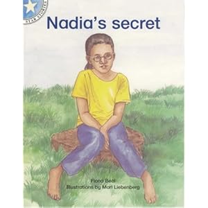 Nadia's Secret: Gr 3: Reader (Star Stories) Fiona Beal and Mari Liebenberg