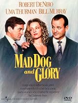 Mad Dog and Glory