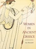 Women in Ancient Greece Susan Blundell