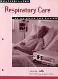 Multiskilling: Respiratory Care for the Health Care Provider