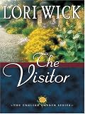 The Visitor (The English Garden, Book 3)
