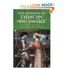 The Romance of Tristan and Iseult (Dover Books on Literature & Drama)