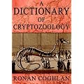 A Dictionary of Cryptozoology