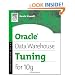 Oracle Data Warehouse Tuning for 10g