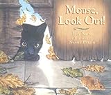 Mouse, look out!