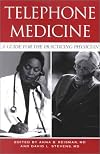 Telephone Medicine: A Guide for the Practicing Physician (Ethics & Practice)