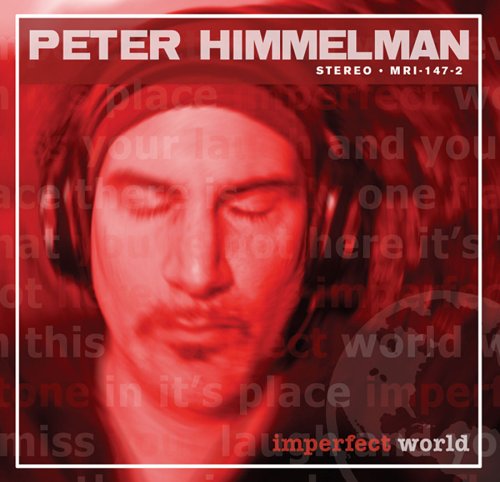 Peter Himmelman - Imperfect World - Zortam Music