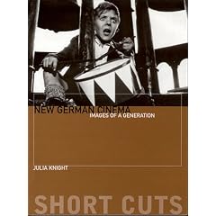 New German Cinema: Images of a Generation (Short Cuts S.)�