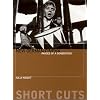 New German Cinema: Images of a Generation (Short Cuts S.)�