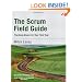 The Scrum Field Guide: Practical Advice for Your First Year