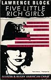 Five little rich girls