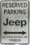 Jeep Reserved Parking Sign Diamond Plate