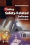 Testing Safety-Related Software: A Practical Handbook