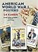 American World War I Posters: 24 Cards