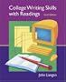 College Writing Skills with Readings, 6th Edition (Text, Student CD, User's Guide, and Online Learning Center powered by Catalyst)