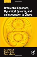Differential Equations, Dynamical Systems, and an Introduction to Chaos, Third Edition