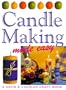 Candle Making Made Easy (Crafts Made Easy)