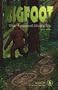 Bigfoot: The Legend Lives on (Cover-To-Cover Books)