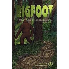 Bigfoot: The Legend Lives on (Cover-to-Cover Informational Books: Thrills & Adv)