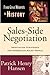 Sales-Side Negotiation: Negotiation Strategies for Modern-day Sales People (From Great Moments in History)