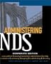 Administering NDS,  Corporate Edition