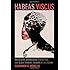Habeas Viscus: Racializing Assemblages, Biopolitics, and Black Feminist Theories of the Human