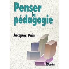 Penser la p�dagogie
