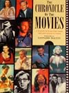 The Chronicle of the Movies: A Year-by-year History