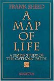 Map of Life: A Simple Study of the Catholic Faith