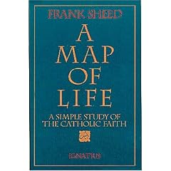 Map of Life: A Simple Study of the Catholic Faith
