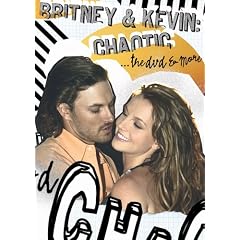 Britney & Kevin: Chaotic... The DVD & More (Bonus CD) by 