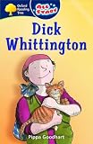Oxford Reading Tree: All Stars: Pack 3a: Dick Whittington (All Stars)
