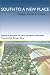 Book South to a New Place: Region, Literature, Culture (Southern Literary Studies)