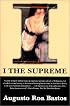 I, the Supreme (Latin American Literature Series)