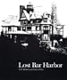 Lost Bar Harbor