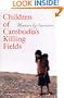 Children of Cambodia's Killing Fields: Memoirs by Survivors (Southeast Asia Studies)